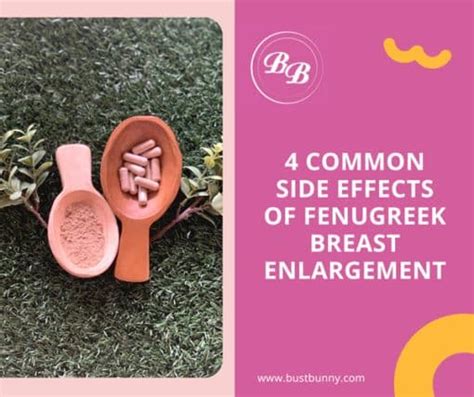 side effects of fenugreek breast enlargement